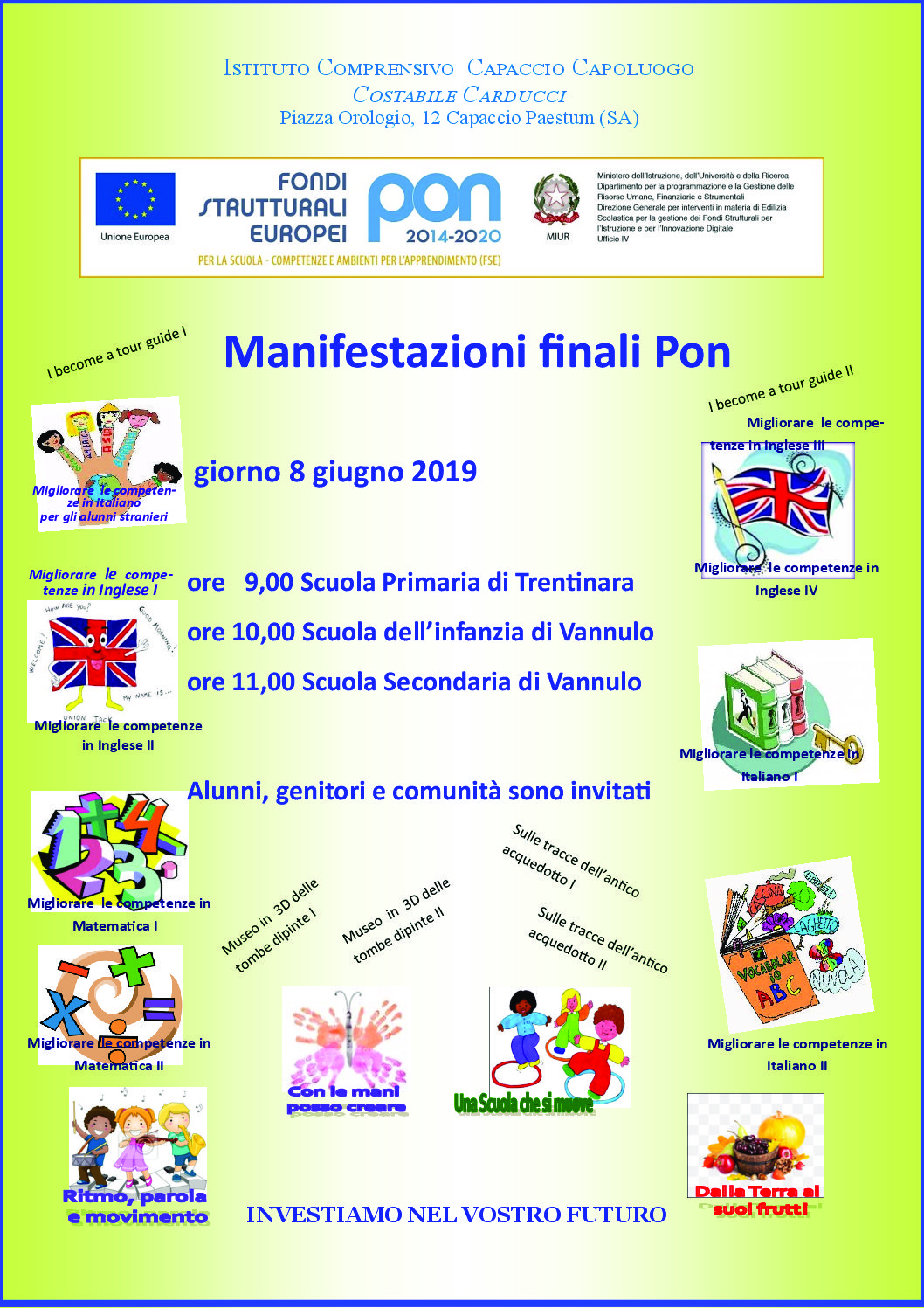 08 giugno 2019 Manifestazioni finali progetti PON